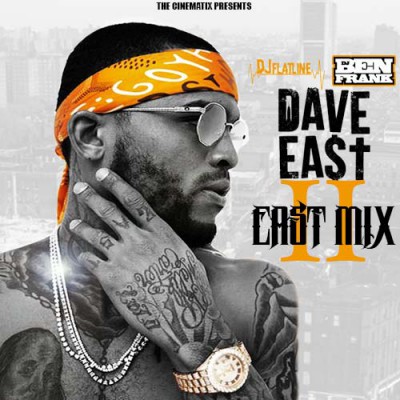 Dave East - East Mix 2  